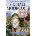 The White Wolf: The Elric Saga Part 3 - Hardcover