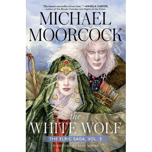 The White Wolf: The Elric Saga Part 3 - Hardcover