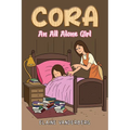 Cora: An All Alone Girl - Paperback