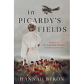 In Picardy's Fields - Paperback