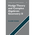 Hodge Theory and Complex Algebraic Geometry II: Volume 2 - Paperback