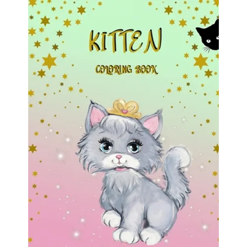 Kitten Coloring Book: Activity Book for Kids - Paperback