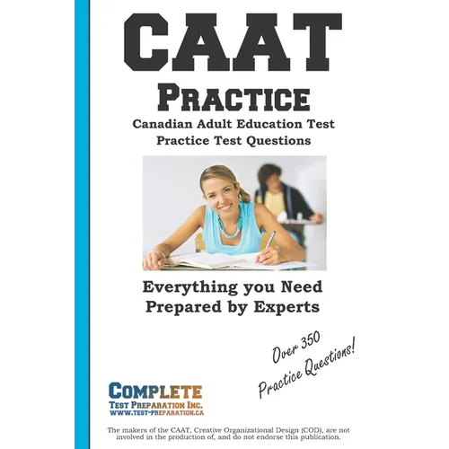 CAAT Practice: Canadian Adult Education Test Practice Test Questions - Paperback