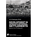 Development in Africa's Informal Settlements: Below the Proletariat - Paperback