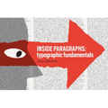Inside Paragraphs: Typographic Fundamentals - Paperback