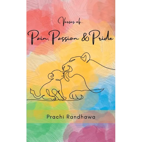 Verses of Pain, Passion and Pride - Paperback