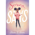 Serena Says - Paperback
