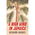 A High Wind in Jamaica - Paperback