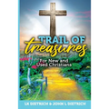 Trail of Treasures: For New and Used Christians - Paperback
