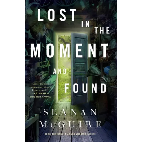 Lost in the Moment and Found - Hardcover