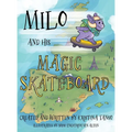 Milo and His Magic Skateboard: Europe - Hardcover