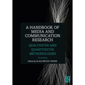 A Handbook of Media and Communication Research: Qualitative and Quantitative Methodologies - Paperback