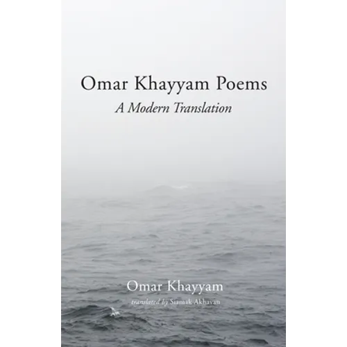 Omar Khayyam Poems: A Modern Translation - Paperback