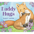 Daddy Hugs - Board Book
