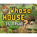 Whose House Is That? - Hardcover