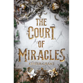 The Court of Miracles - Paperback