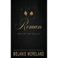 Roman: A Canadian underworld forced proximity romance - Paperback