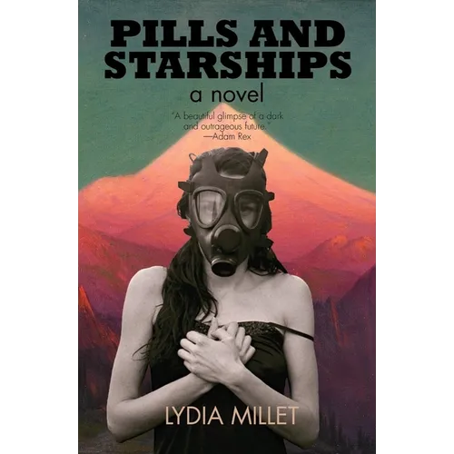 Pills and Starships - Paperback