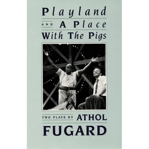 Playland and a Place with the Pigs - Paperback