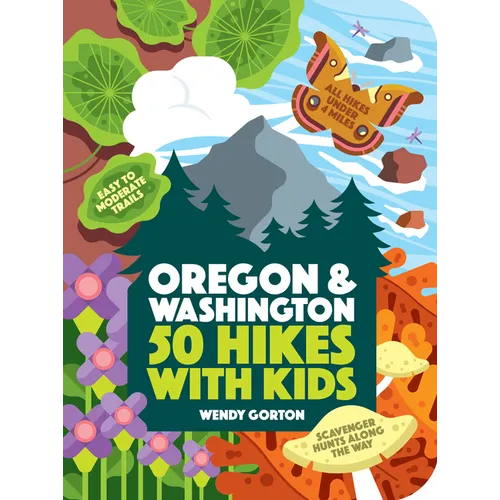 50 Hikes with Kids Oregon and Washington - Paperback
