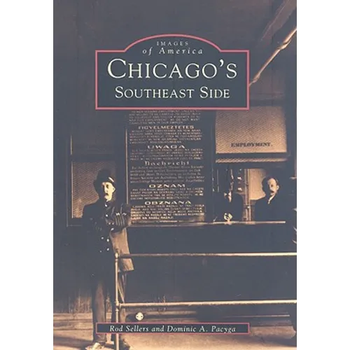 Chicago's Southeast Side