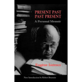 Present Past Past Present - Paperback