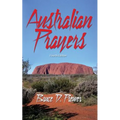 Australian Prayers - Paperback