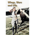 Wings, Wars and Life: An Autobiography