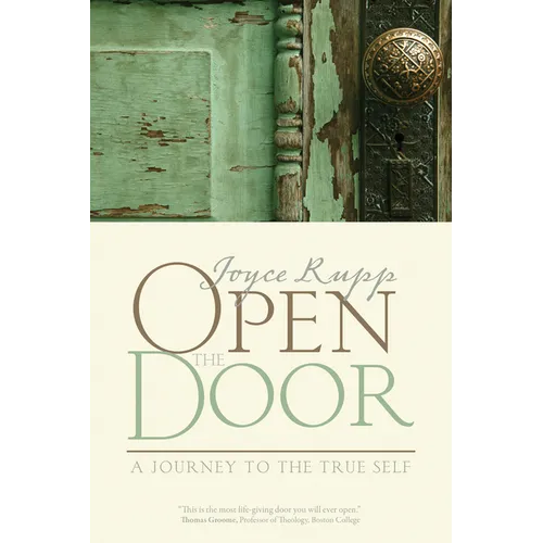 Open the Door: A Journey to the True Self - Paperback