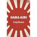 Hara-Kiri: a novel of the Pacific War