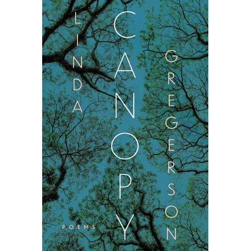 Canopy: Poems - Hardcover