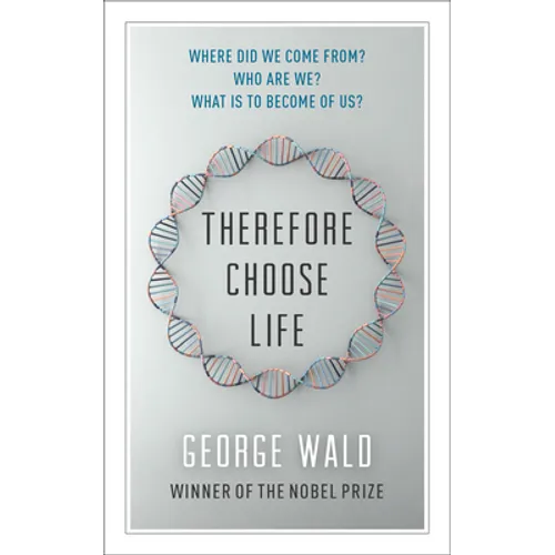Therefore Choose Life: The Found Massey Lectures - Paperback