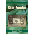 Biak-Zambo: A Story of Two Soldiers