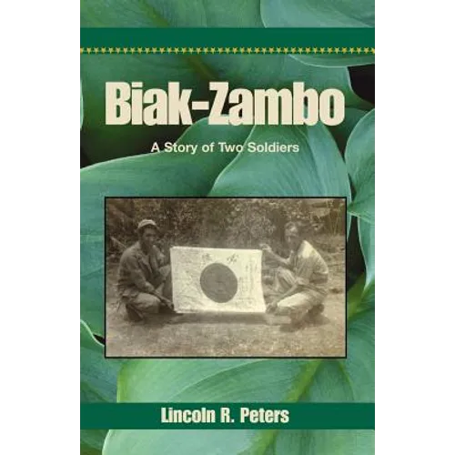 Biak-Zambo: A Story of Two Soldiers