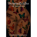 The Butterfly Effect: Her Return to Love - Paperback