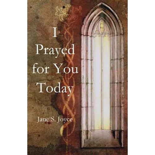 I Prayed for You Today - Paperback
