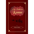 The Path to Rome - Paperback