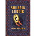 Shubeik Lubeik - Hardcover