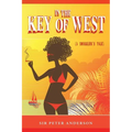In the Key of West (A Smuggler's Tale) - Paperback