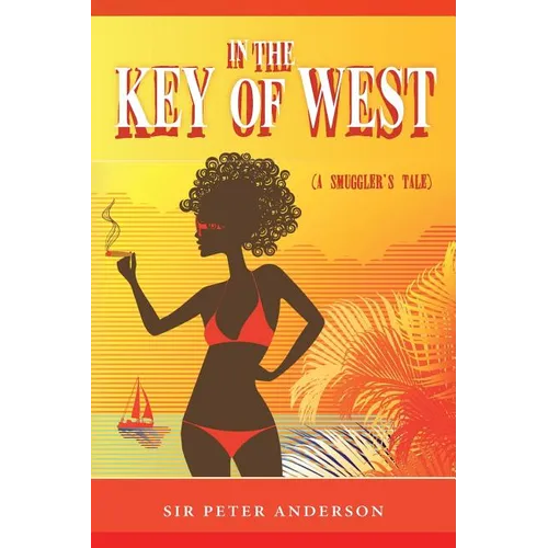 In the Key of West (A Smuggler's Tale) - Paperback