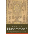 Who Is Muhammad? - Paperback