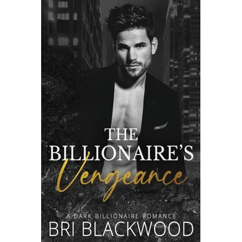 The Billionaire's Vengeance - Paperback