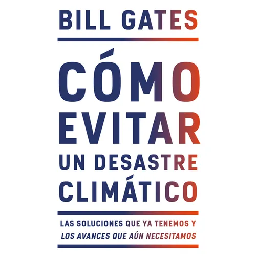 Cómo Evitar Un Desastre Climático / How to Avoid a Climate Disaster - Paperback