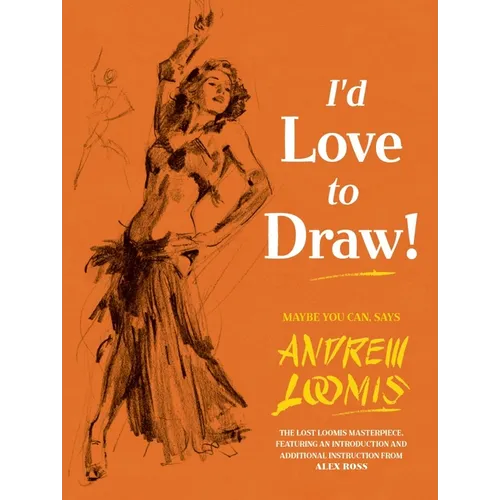 I'd Love to Draw! - Hardcover