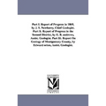 Part I. Report of Progress in 1869, by J. S. Newberry, Chief Geologist. Part II. Report of Progress in the Second District, by E. B. Andrews, Assist.