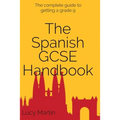 The Spanish GCSE Handbook - Paperback