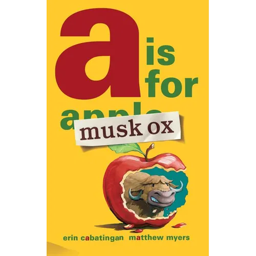 A is for Musk Ox - Hardcover