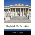 Baghdad Er: Revisited - Paperback