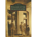 Italians of the Gold Country