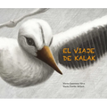El Viaje de Kalak (Kalak's Journey) - Paperback